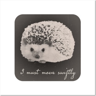 Vintage Hedgehog - I Must Move Swiftly Posters and Art